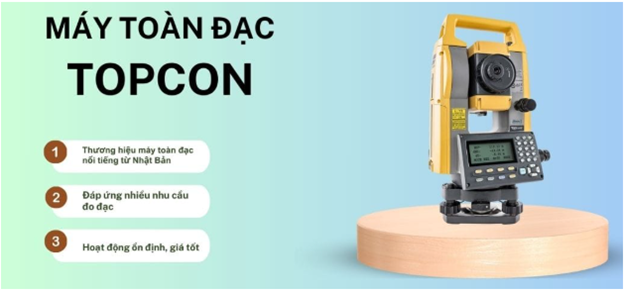 Các dòng máy toàn đạc TOPCON phổ biến hiện nay